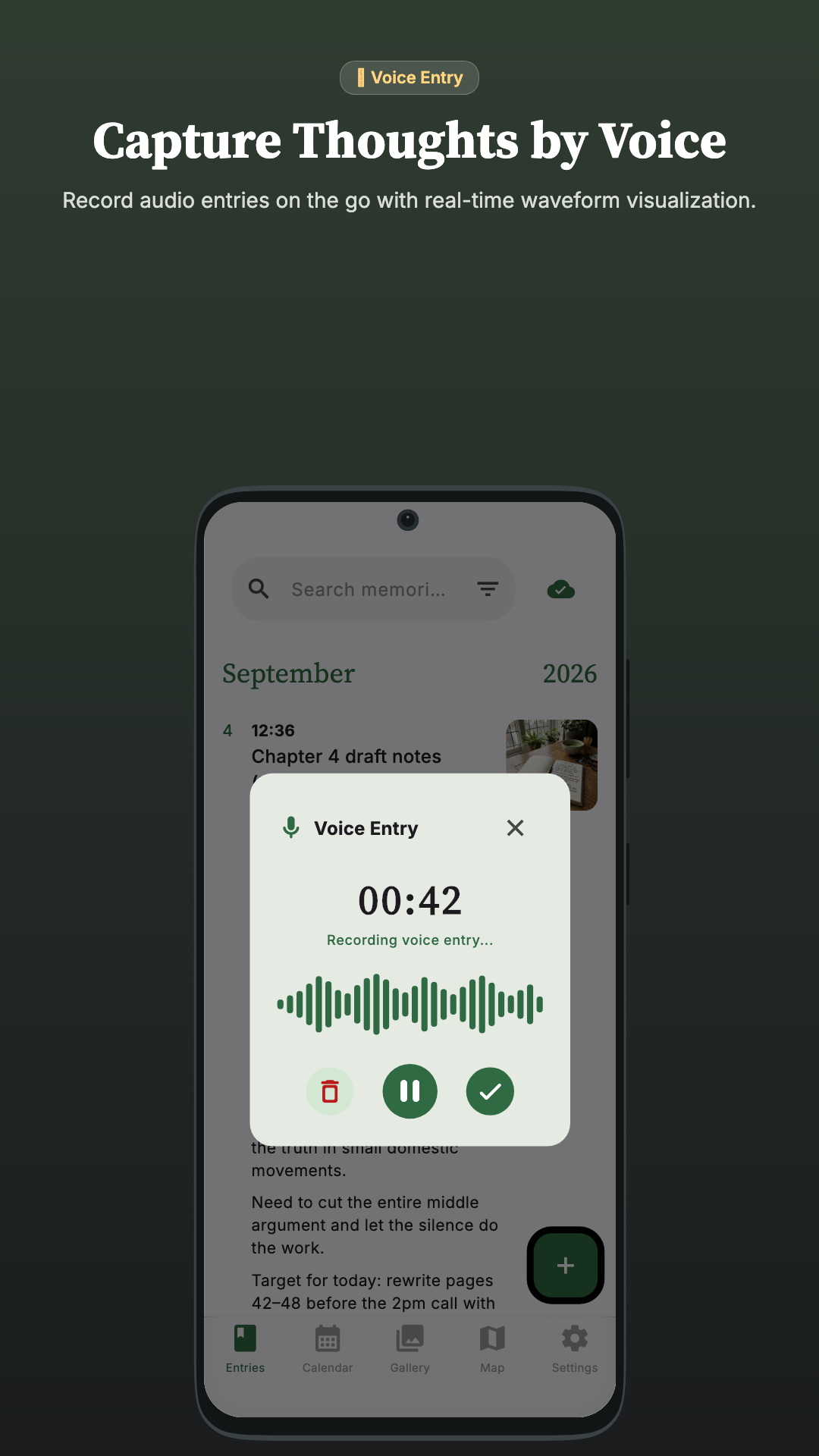 Record voice entries with real-time audio waveform visualizer